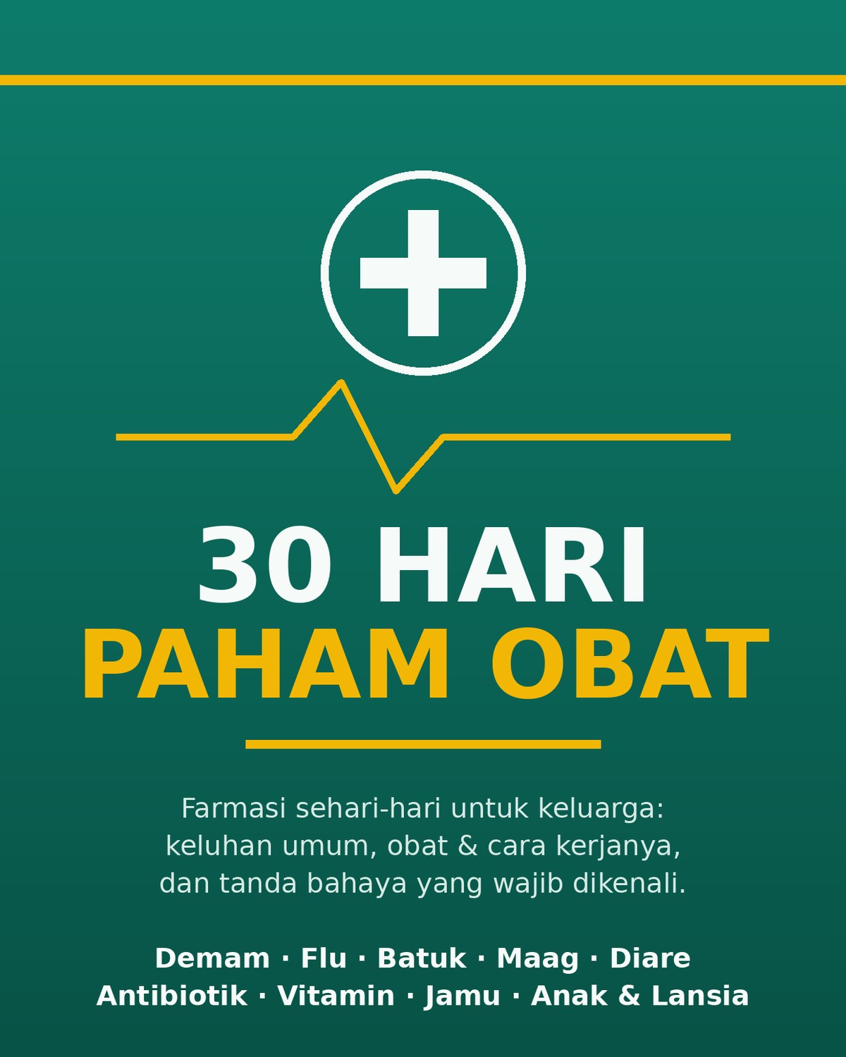 Sampul ebook 30 Hari Paham Obat